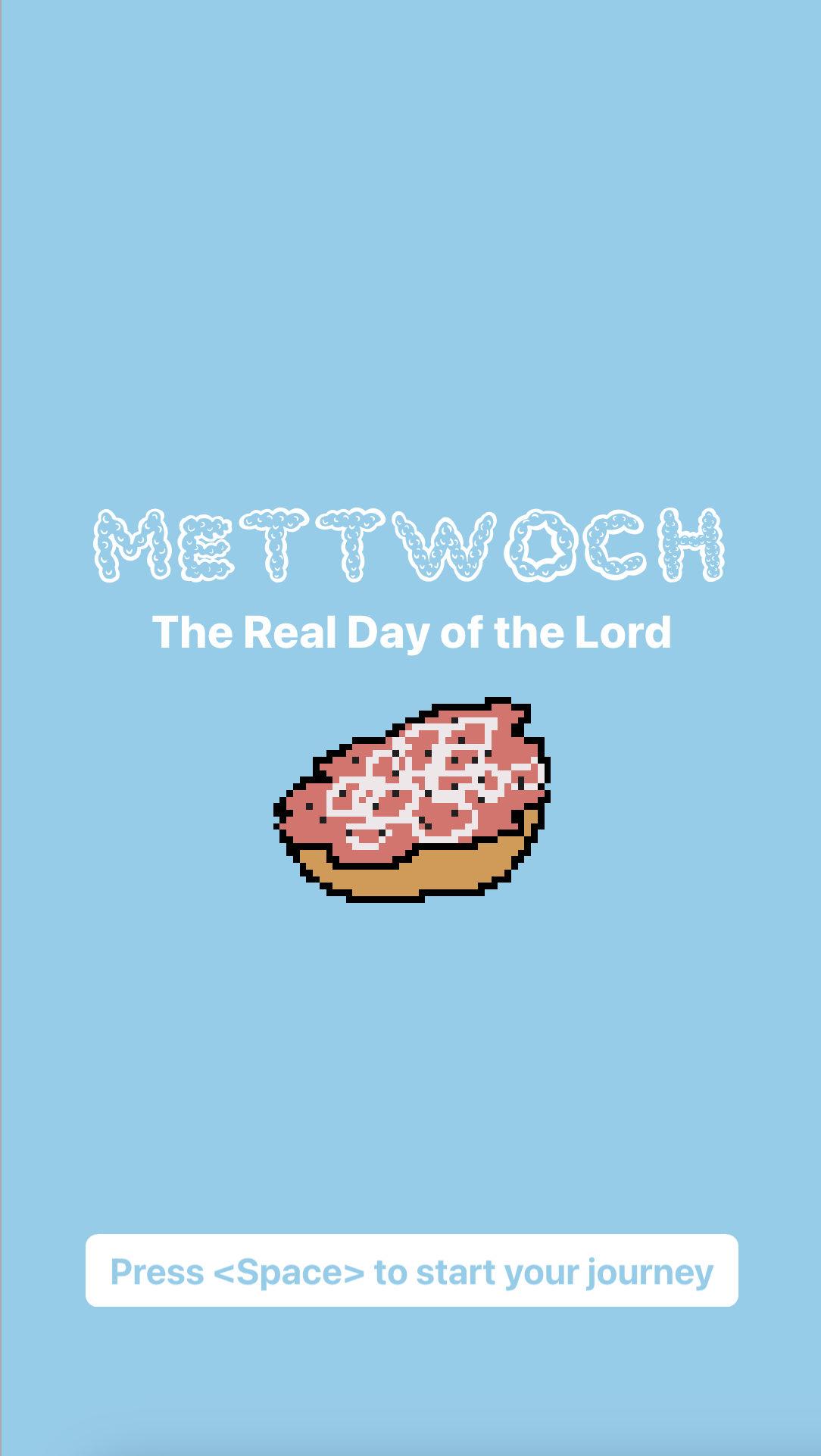 Cover of Mettwoch – The Real Day of the Lord